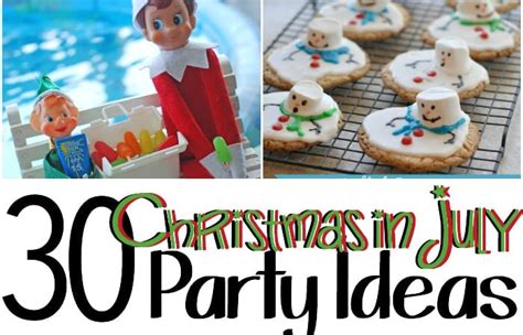 30 Christmas in July Party Ideas