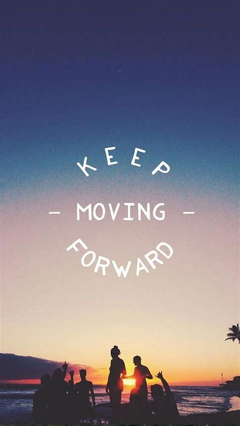 Keep moving forward. Wonder quotes, quotes, Moving HD phone wallpaper ...