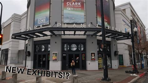 CLARK PLANETARIUM 2020 | Exploring new exhibits and trying a sweet ...