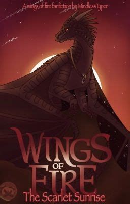 Wings of fire fanfiction movie - DettaDarrius