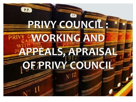 privy council: brief study