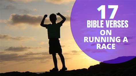 17 Important Bible Verses on Running a Race