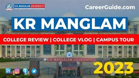 K.R. MANGALAM UNIVERSITY | COLLEGE REVIEW | COLLEGE VLOG | CAMPUS TOUR ...