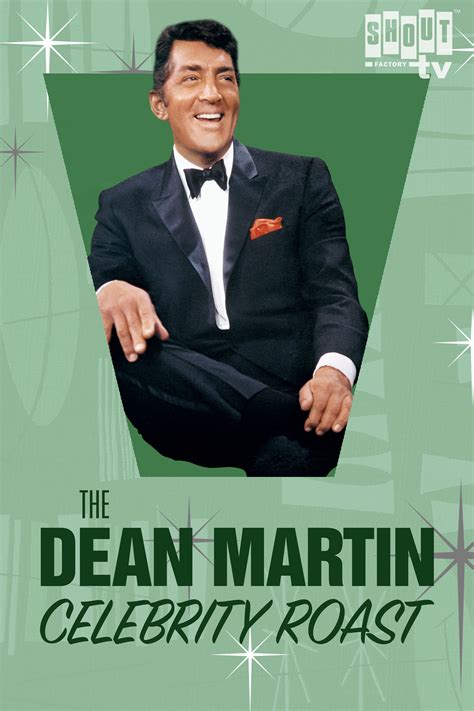 Watch The Dean Martin Celebrity Roasts - S1:E19 The Dean Martin ...