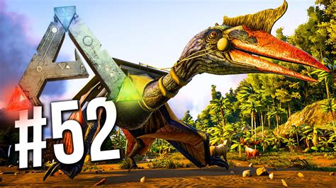 Ark Survival Evolved - BRAND NEW HUGE BIRD! Quetzal DINOSAUR! EP 52 ...