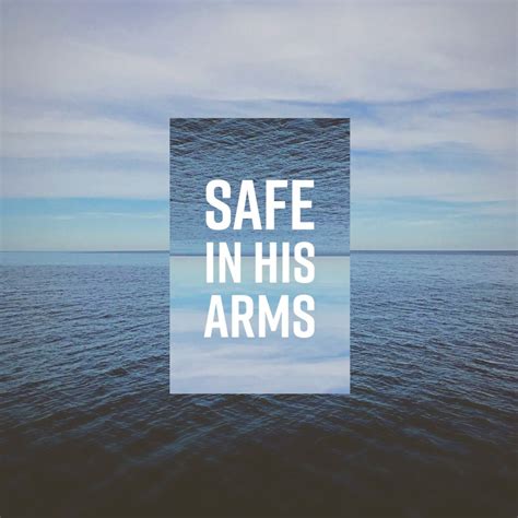 Safe in His Arms | Genesis Bible Fellowship Church