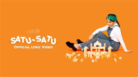 Idgitaf - Satu-Satu (Official Lyric Video) - YouTube