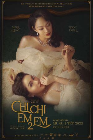 Phim Chị Chị Em Em 2 - (2023) | Lịch chiếu, trailer