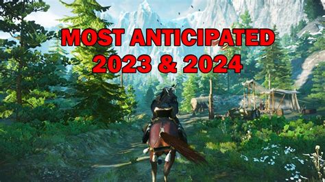 Top 20 MOST Highly Anticipated Games of 2023 & 2024 – Trends