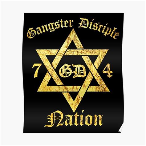 "Gangster Disciple Nation 74 GD" Poster for Sale by DIRTYDUNNZ | Redbubble