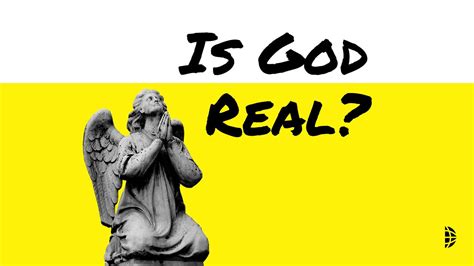 Is God Real?