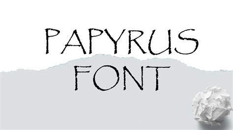 Papyrus Font Free Download