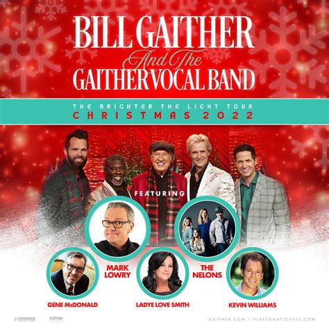 Bill Gaither and The Gaither Vocal Band - The Brighter The Light Tour ...