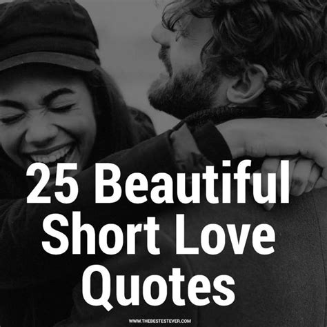 20 Romantic, Yet Short Love Quotes & Sayings | Short love quotes for ...