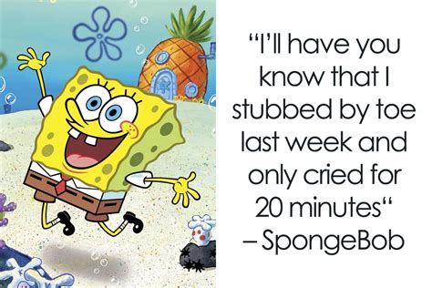 104 Of The Best SpongeBob SquarePants Quotes Ever | Bored Panda