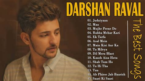 Darshan Raval Latest Songs Jukebox 2021 - Darshan Raval All Time Best ...