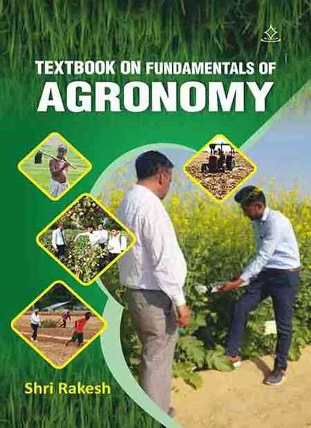 Textbook on Fundamentals of Agronomy - Shashwat Publication