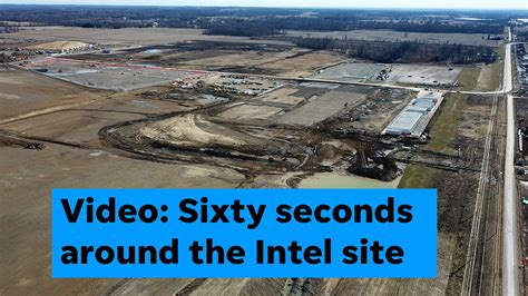 Sixty seconds around the Intel chip manufacturing site