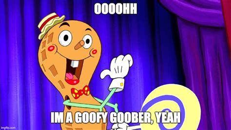 Goofy Goober Meme