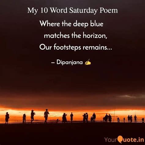 Where the deep blue ... | Quotes & Writings by Dipanjana Das🌿 | YourQuote