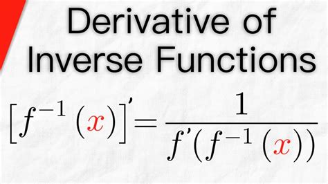 Derivative of Inverse Functions | Calculus 1 - YouTube