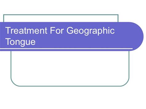 Treatment for geographic tongue