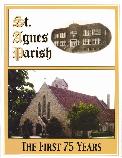 The First 75 Years of St. Agnes Catholic Parish by Darin Hansen - Issuu