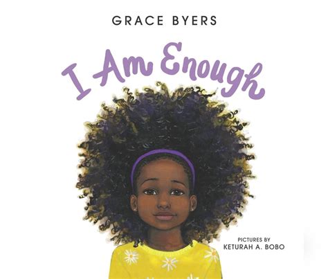 Sunday Stories: I am Enough by Grace Byers - Miami Today