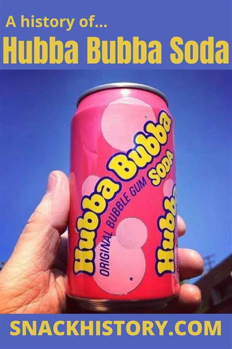 Hubba Bubba Soda (History, Marketing & Commercials) - Snack History