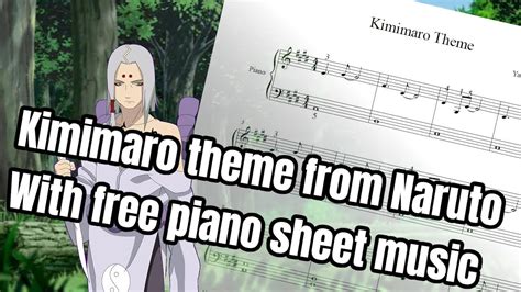 Naruto song - Kimimaro's theme piano arrangement [FREE SHEET MUSIC ...