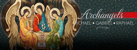 Feast of Saints Michael, Gabriel, and Raphael, Archangels - September ...