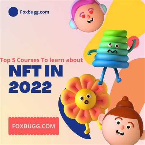 Top 5 Courses to Learn about NFTs (Non Fungible Tokens) in 2022 ...