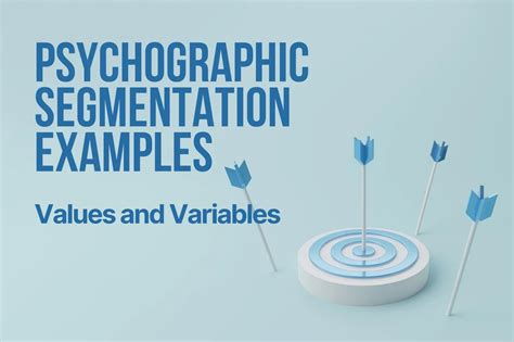 5 Psychographic Segmentation Examples Marketers Need to Know