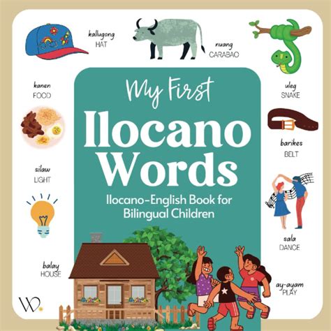 My First Ilocano Book: Filipino Dialect Collection, Basic Ilocano Words ...