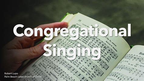 Church Of Christ Congregational Singing