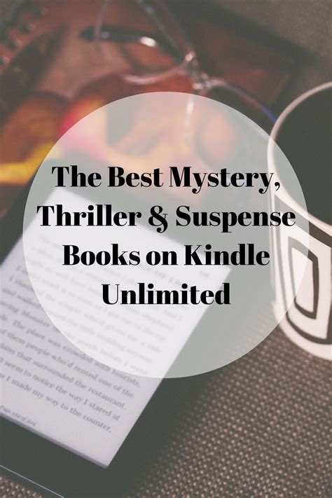 The Best Mystery, Thriller & Suspense Books on Kindle Unlimited