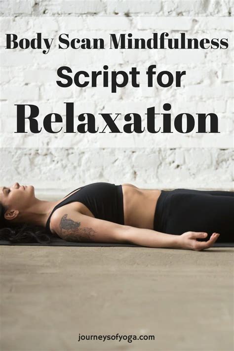 Body Scan Mindfulness Script for Relaxation - Journeys of Yoga ...