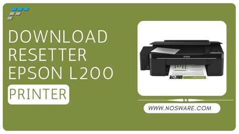 Epson L200 Driver Download - Nosware