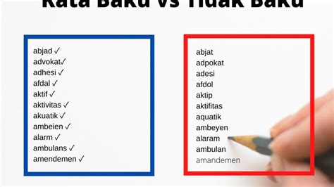 83+ Kumpulan Kata Baku Bahasa Indonesia Lengkap