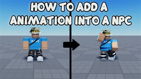 HOW TO ADD A ANIMATON INTO A NPC | Roblox Studio Tutorial - YouTube