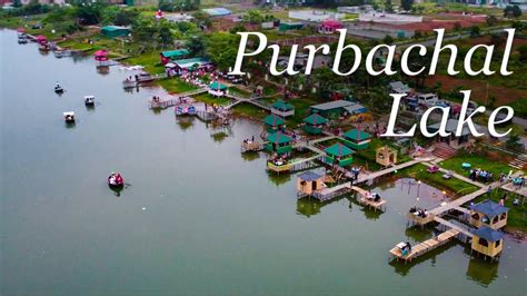 PURBACHAL LAKE: Purbachal 300 Feet Dhaka | Kayaking and Boat ...