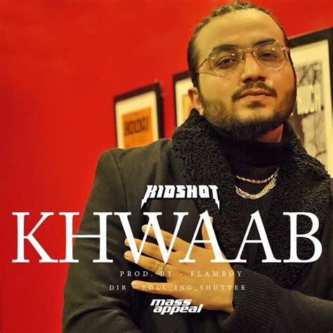 Kidshot – Khwaab Lyrics | Genius Lyrics