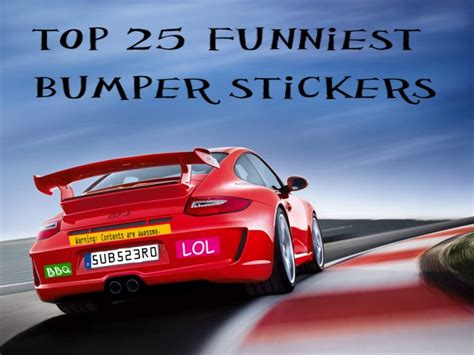 The Top 25 Funniest Bumper Stickers of All Time