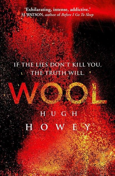 Wool Omnibus (Silo #1) by Hugh Howey This Omnibus Edition collects the ...