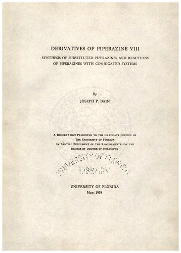 Derivatives of piperazine VIII by Joseph Paul Bain | Open Library