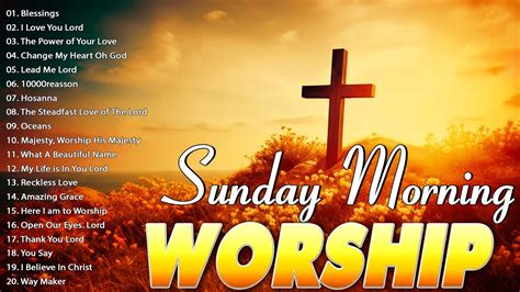 Sunday Morning Worship Songs (DJ Mixtape) | MP3 Download