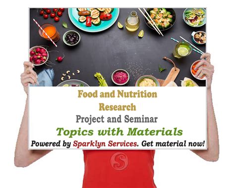 Food and Nutrition Project / Seminar Topics