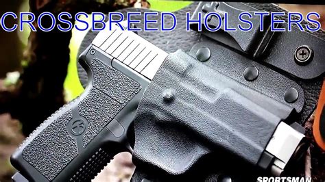 The best IWB ,OWB, holsters,Crossbreed holsters, - YouTube