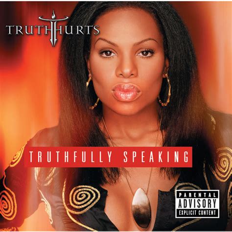 Truthfully Speaking | Truth Hurts – Download and listen to the album