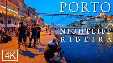 Porto Nightlife 2022 - Porto 4k Portugal, Porto Night Walk - RIBEIRA ...